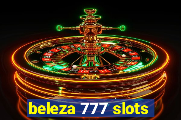 beleza 777 slots